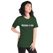 Load image into Gallery viewer, Short-Sleeve Unisex T-Shirt - Healing is DOPE