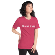Load image into Gallery viewer, Short-Sleeve Unisex T-Shirt - Healing is DOPE