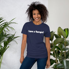 Load image into Gallery viewer, Short-Sleeve Unisex T-Shirt - Therapist