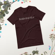 Load image into Gallery viewer, Short-Sleeve Unisex T-Shirt - Breathe