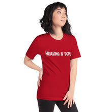 Load image into Gallery viewer, Short-Sleeve Unisex T-Shirt - Healing is DOPE