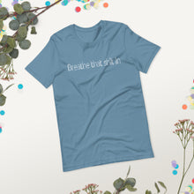 Load image into Gallery viewer, Short-Sleeve Unisex T-Shirt - Breathe