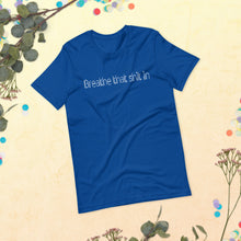 Load image into Gallery viewer, Short-Sleeve Unisex T-Shirt - Breathe