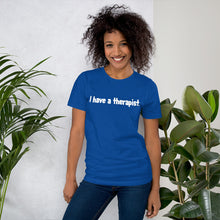 Load image into Gallery viewer, Short-Sleeve Unisex T-Shirt - Therapist