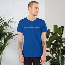 Load image into Gallery viewer, Short-Sleeve Unisex T-Shirt - Mine is better