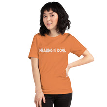 Load image into Gallery viewer, Short-Sleeve Unisex T-Shirt - Healing is DOPE
