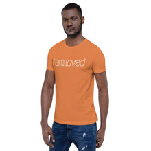 Load image into Gallery viewer, Short-Sleeve Unisex T-Shirt - I am loved
