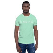 Load image into Gallery viewer, Short-Sleeve Unisex T-Shirt - I am loved
