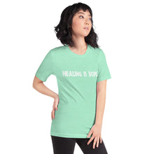 Load image into Gallery viewer, Short-Sleeve Unisex T-Shirt - Healing is DOPE
