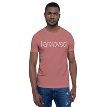 Load image into Gallery viewer, Short-Sleeve Unisex T-Shirt - I am loved
