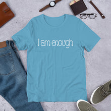 Load image into Gallery viewer, Short-Sleeve Unisex T-Shirt - I am enough
