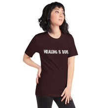 Load image into Gallery viewer, Short-Sleeve Unisex T-Shirt - Healing is DOPE
