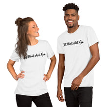 Load image into Gallery viewer, Short-Sleeve Unisex T-Shirt - Let it go
